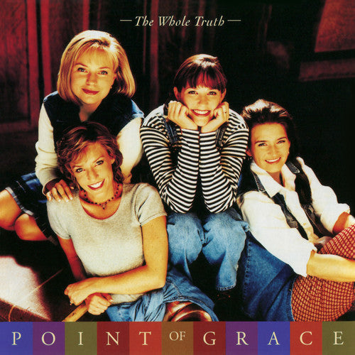 Point Of Grace - The Whole Truth [CD]
