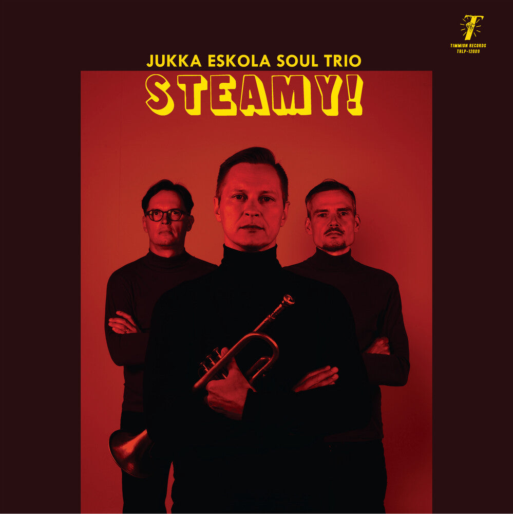 Jukka Eskola  Soul Trio - Steamy! [CD]