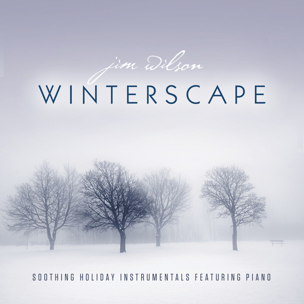 Jim Wilson - Winterscape: Soothing Holiday Instrumentals Feat [CD]