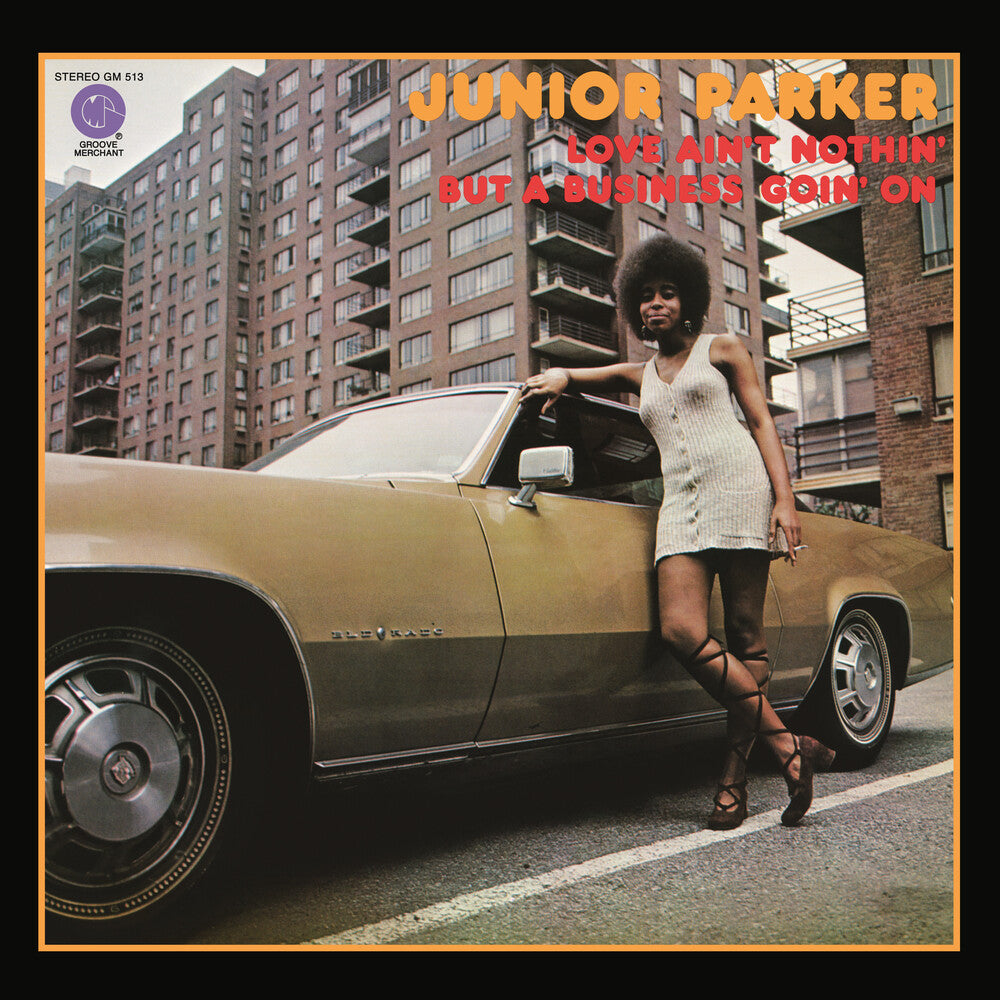 Junior Parker - Love Ain't Nothin' But A Business Goin' On [CD]