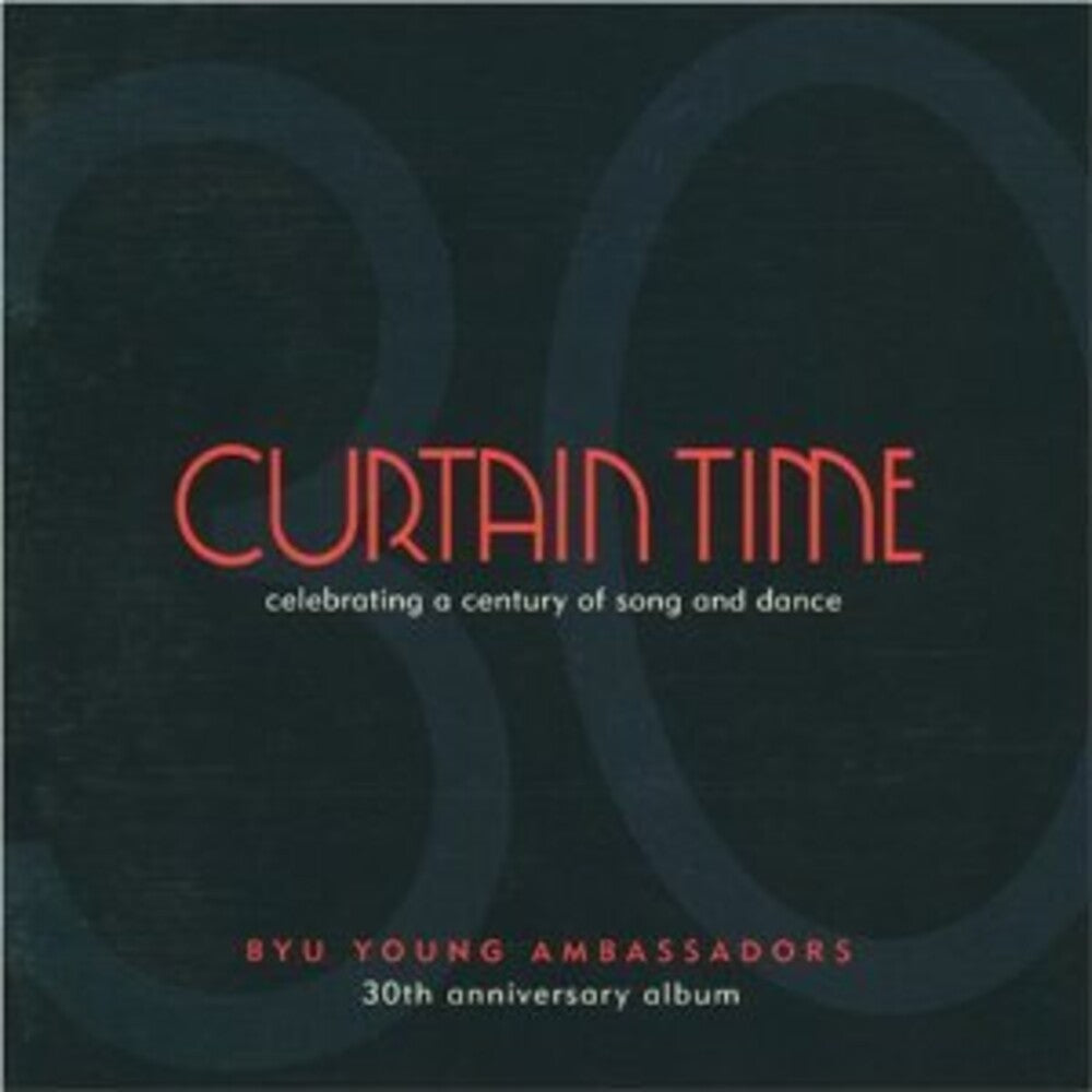 Byu Young Ambassadors - Curtain Time [CD]