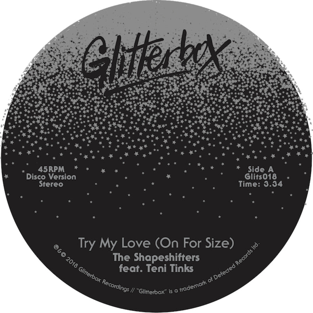 Shapeshifters - Try My Love (On For Size) [7" Vinyl]