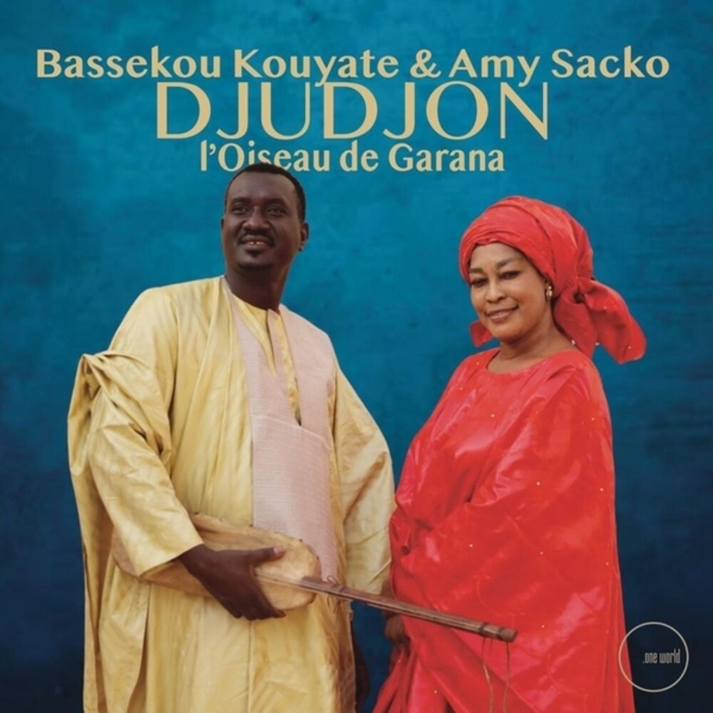 Bassekou Kouytate  / Sacko,Amy - Djudjon L'oiseau De Garana Music CD