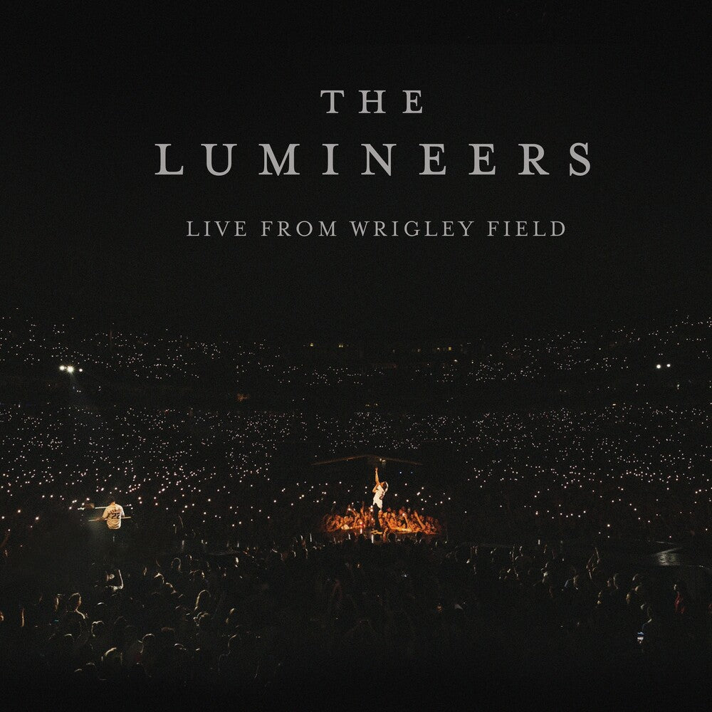 The Lumineers - Live From Wrigley Field [LP] Vinyl Record [New]