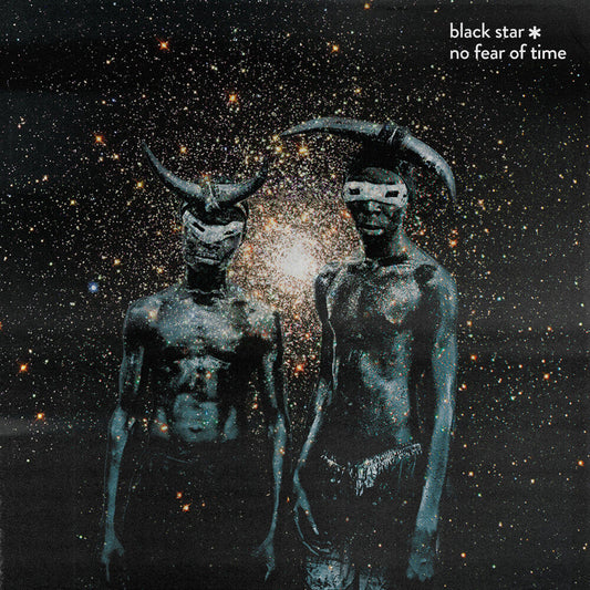 Black Star - No Fear of Time [LP] [New Vinyl]