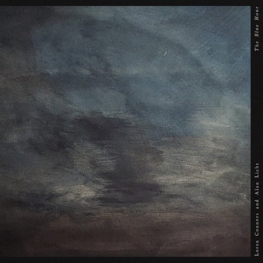 Loren Connors  / Licht,Alan - Blue Hour [LP] [New Vinyl]