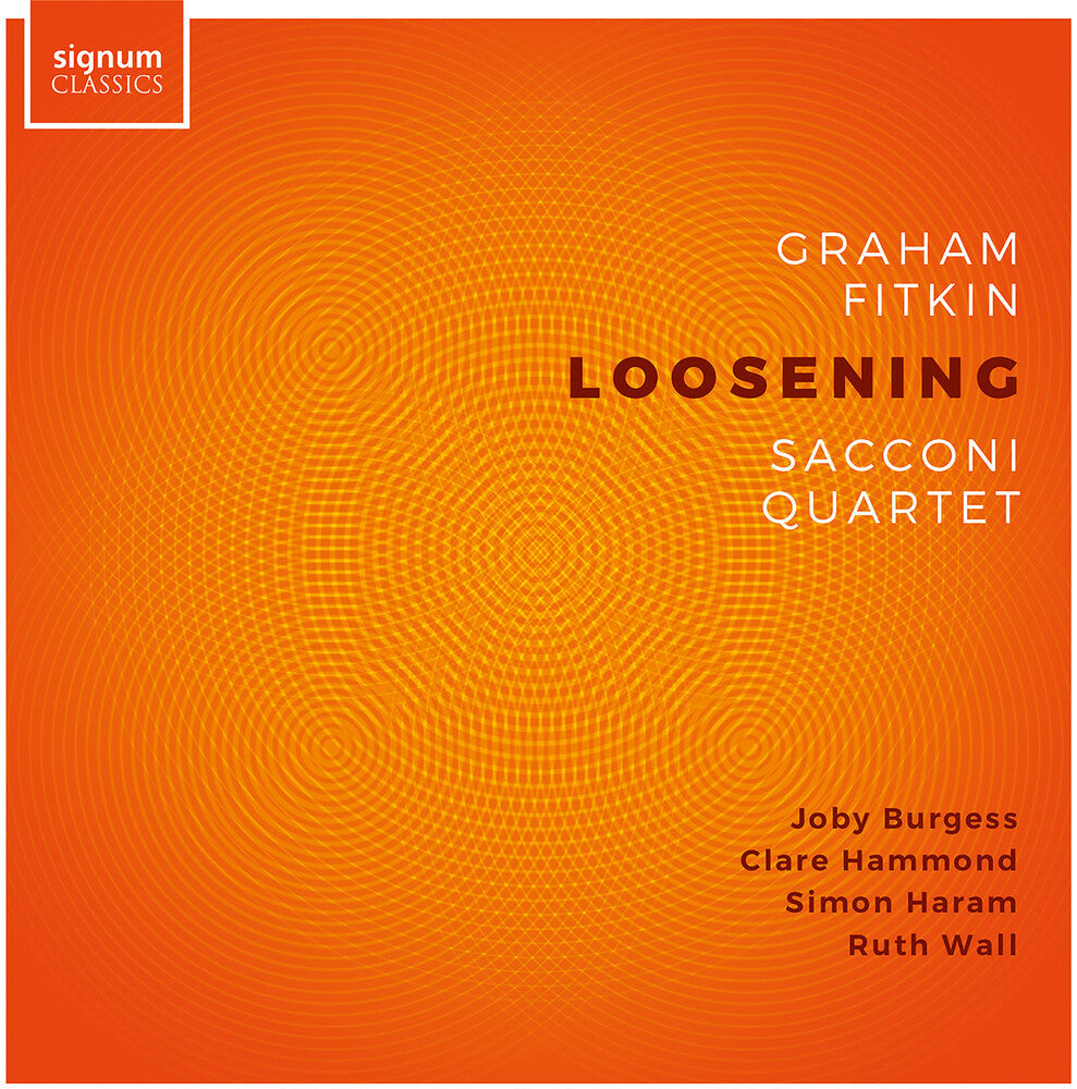 Fitkin / Wall / Burgess - Loosening Music CD