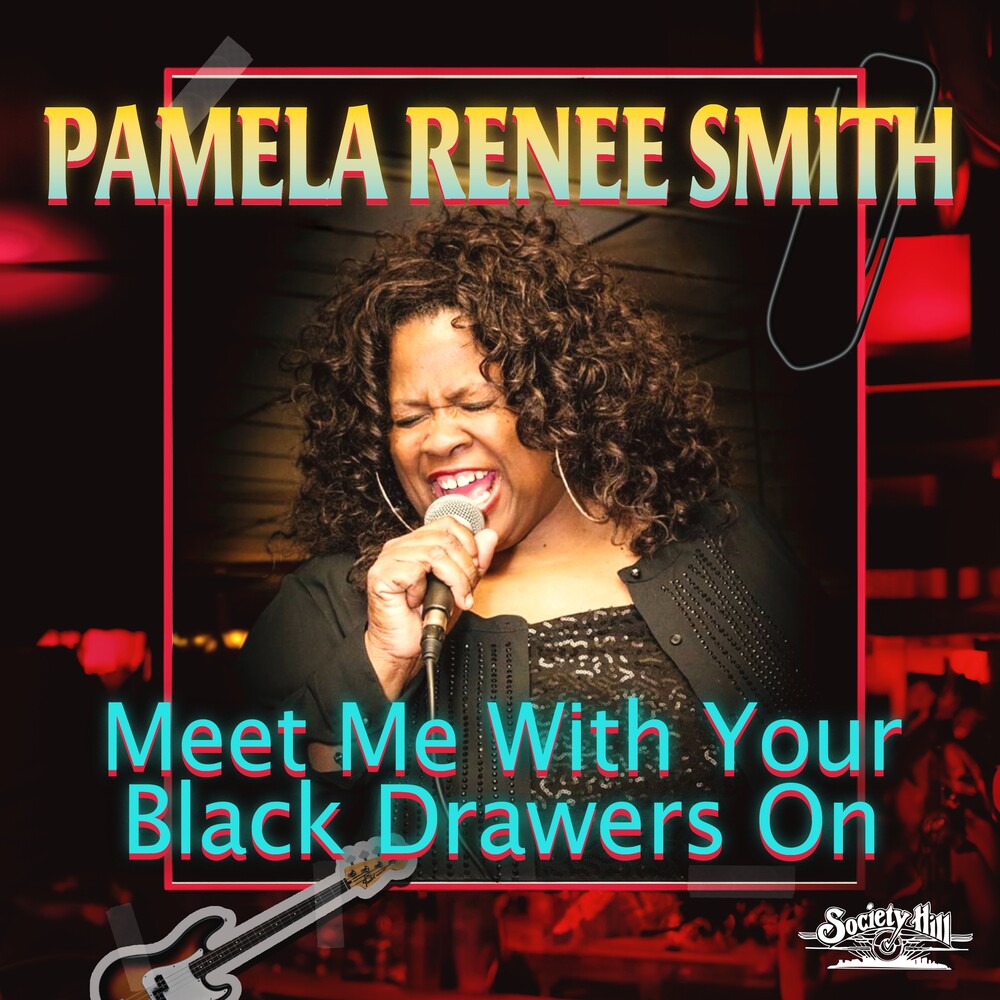 Smith, Pamela Renee - Meet Me With Your Black Drawers On (Mod) Music CD
