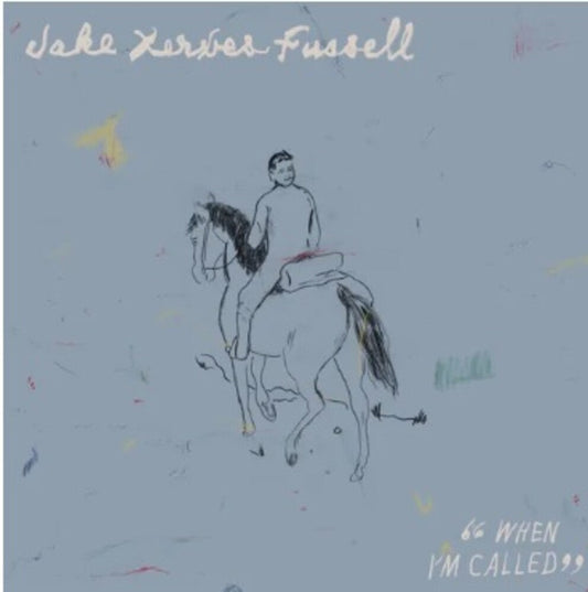 Jake Xerxes Fussell - When I'm Called [LP] [New Vinyl]