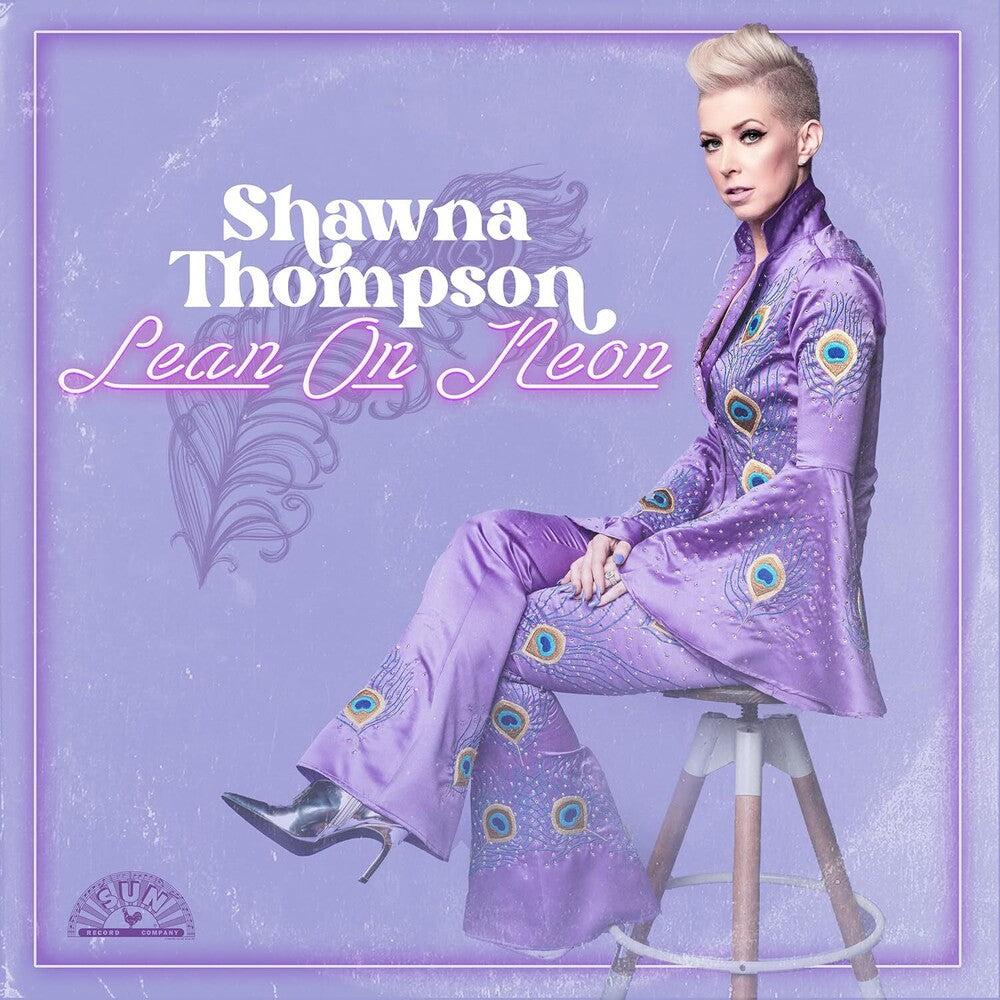 Shawna Thompson - Lean On Neon [CD]