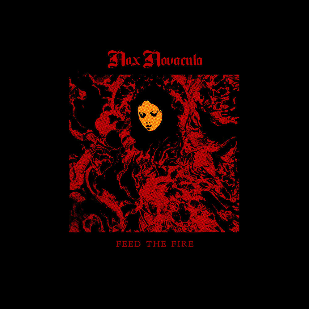 Nox Novacula - Feed The Fire [CD]