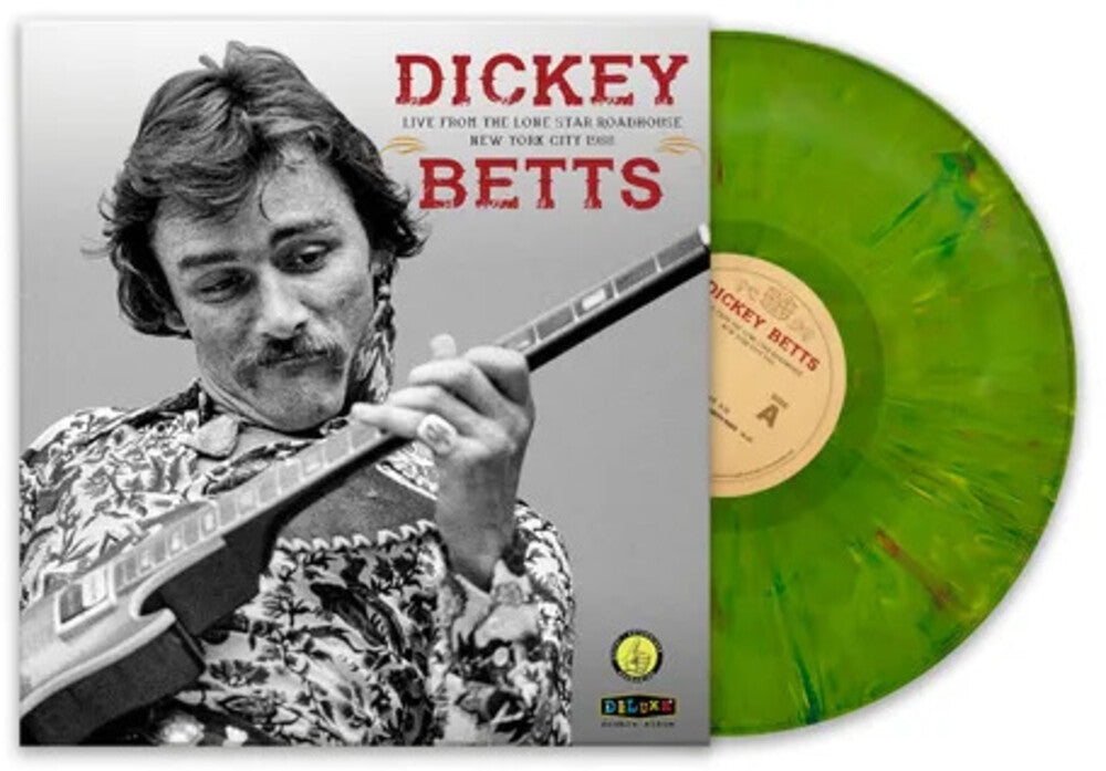 Dickey Betts - Live From The Lone Star Roadhouse New York City 1988 [Marijuana Green Splatter Vinyl Indie Exclusive] [New Vinyl]