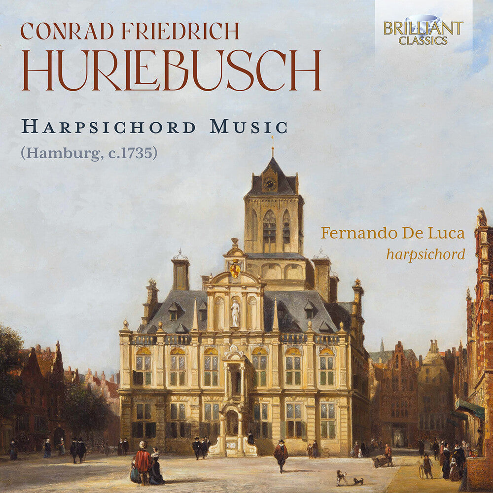 Hurlebusch / De Fernando Luca - Harpsichord Music [CD]