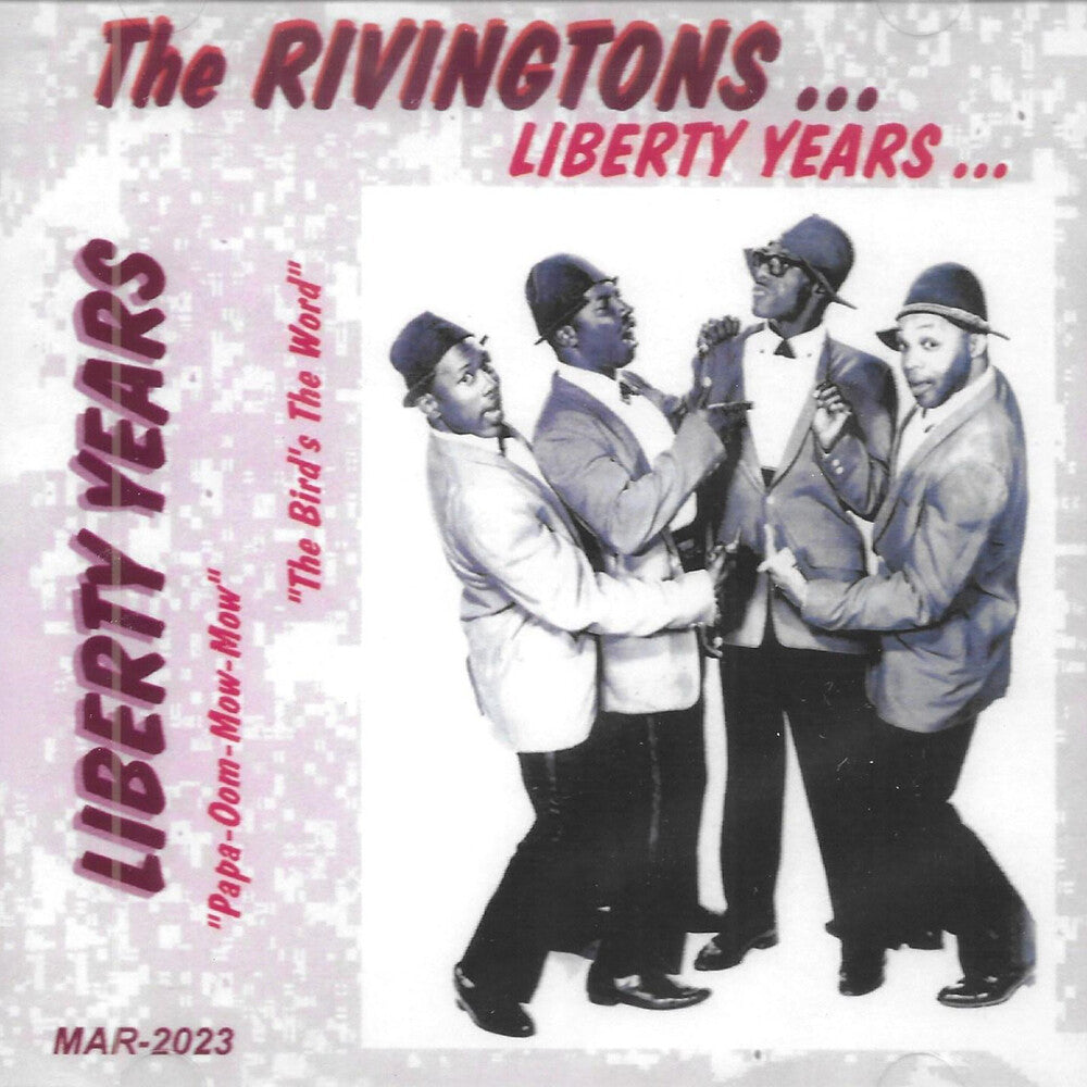 Rivingtons - Liberty Years [CD]