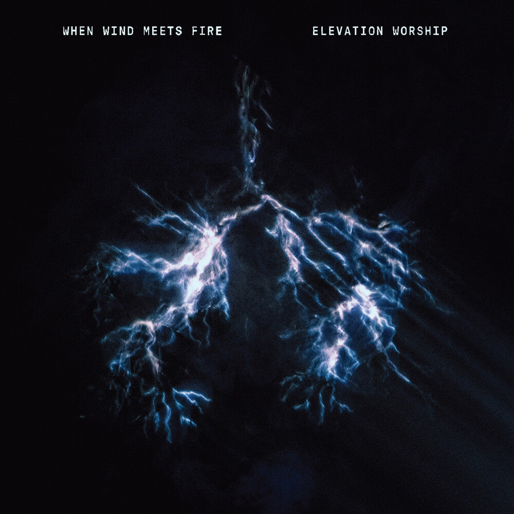 Elevation Worship - When Wind Meets Fire [CD]