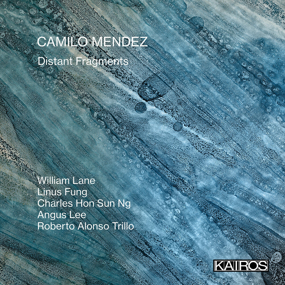 Camilo Mendez - Distant Fragments Music CD