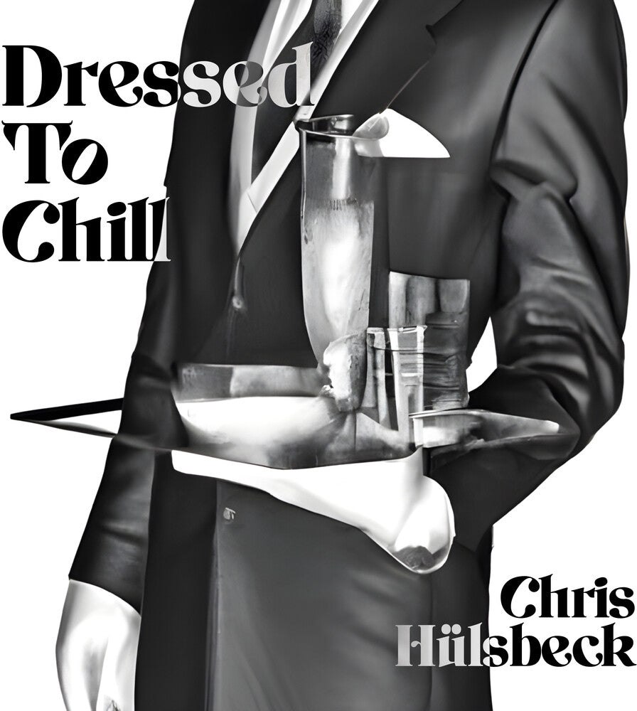 Chris Huelsbeck  (Ltd) - Dressed To Chill - O.S.T. [Limited Edition]