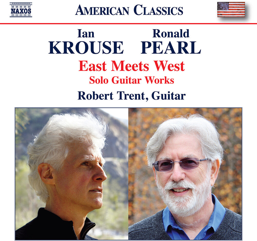 Krouse / Pearl / Trent - East Meets West - Solo Guitar Works [CD]