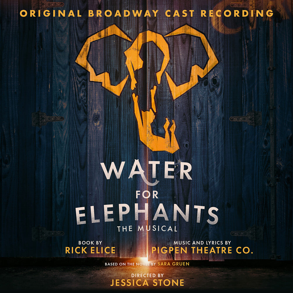 Pigpen Theatre Co. - Water For Elephants (Original Broadway Cast Recor) [CD]