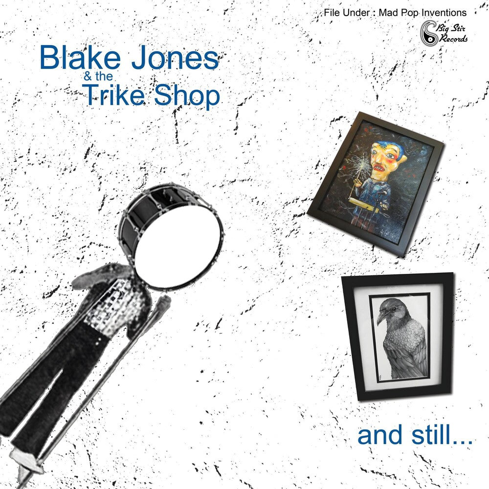 Blake Jones  & The Trike Shop - And Still... Music CD
