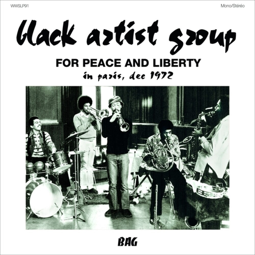 Black Artist Group - For Peace & Liberty: In Paris Dec 1972 [CD]