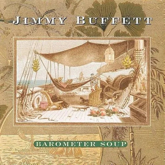 Jimmy Buffett - Barometer Soup [LP] [New Vinyl]