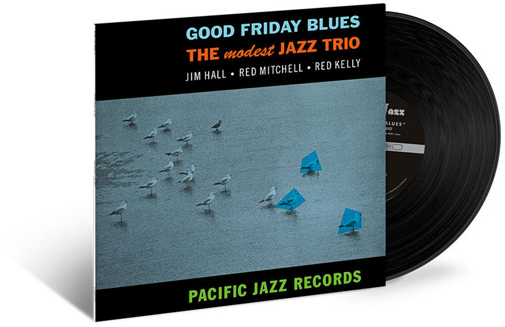 Modest Jazz Trio - Good Friday Blues (Blue Note Tone Poet Series) [LP] [New Vinyl]
