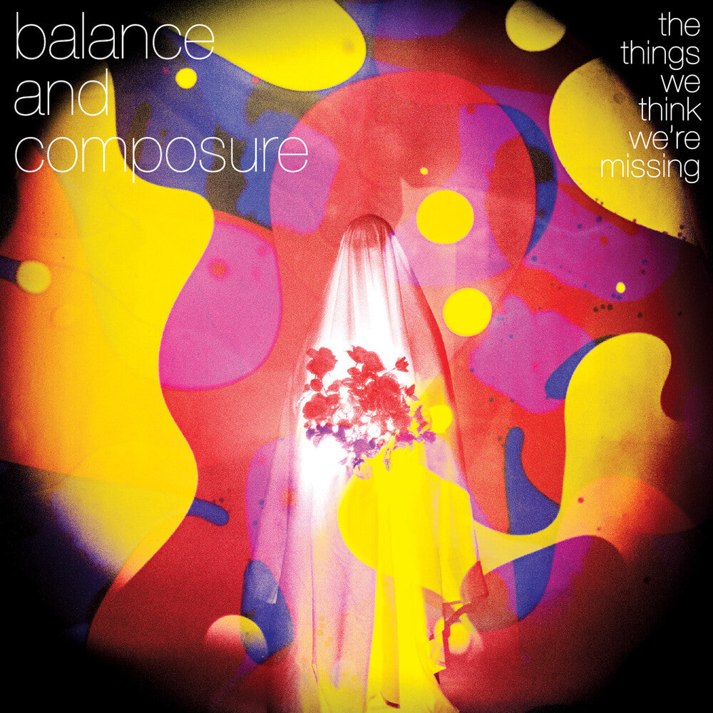 Balance & Composure - Things We Think We're Missing [LP] [New Vinyl]