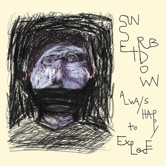 Sunset Rubdown - Always Happy To Explode [LP] [New Vinyl]