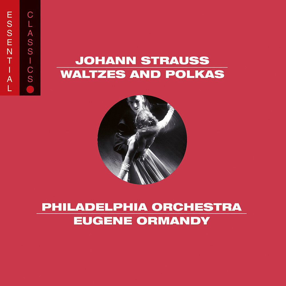 Eugene Ormandy - Waltzes & Polkas: Essential Classics [CD]