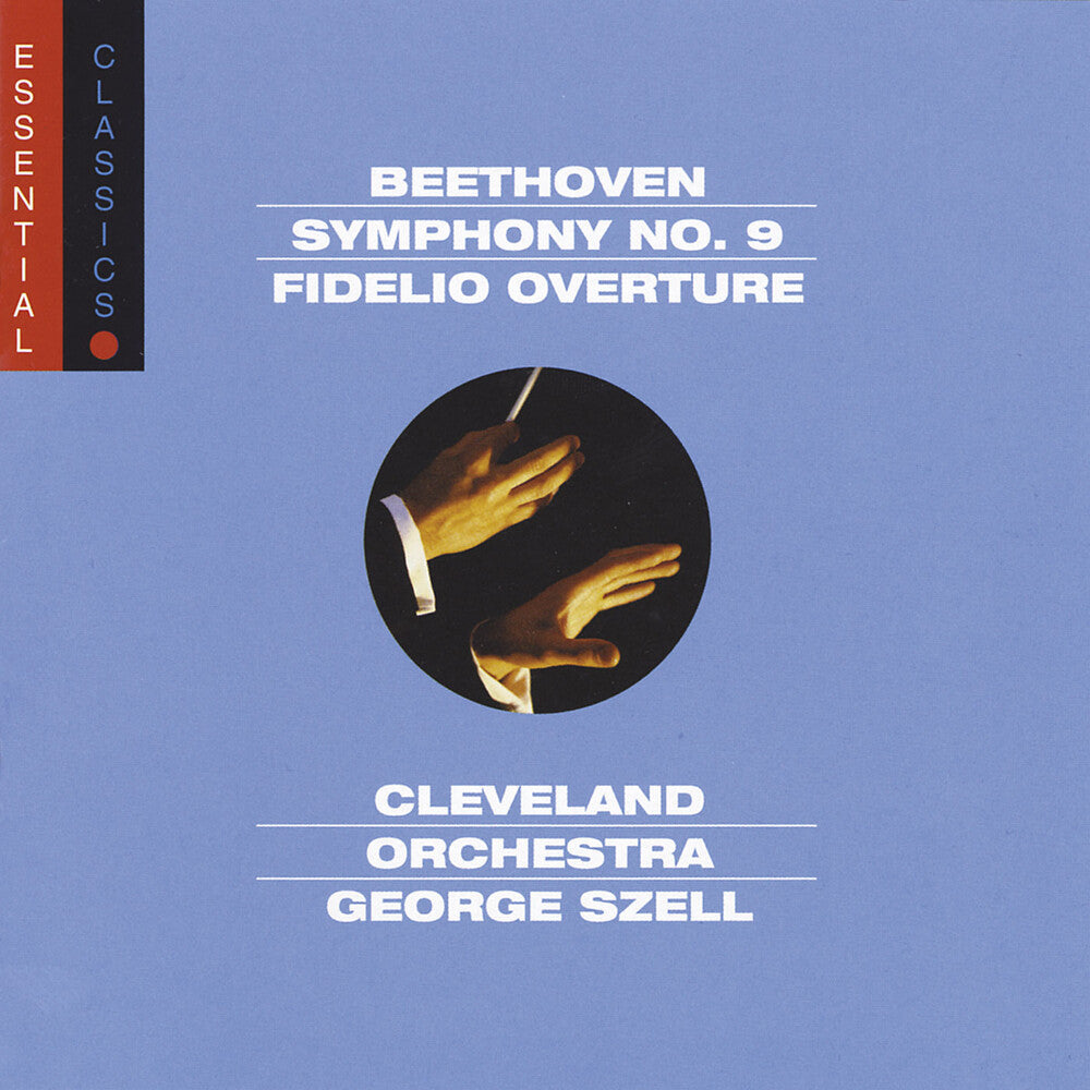 George Szell - Sym 9: Choral / Fidelio Ovtr - Essential Classics [CD]