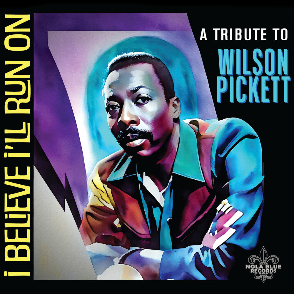 I Believe I'll Run On: A Tribute To Wilson / Var - I Believe I'll Run On: A Tribute To Wilson / Var [CD]