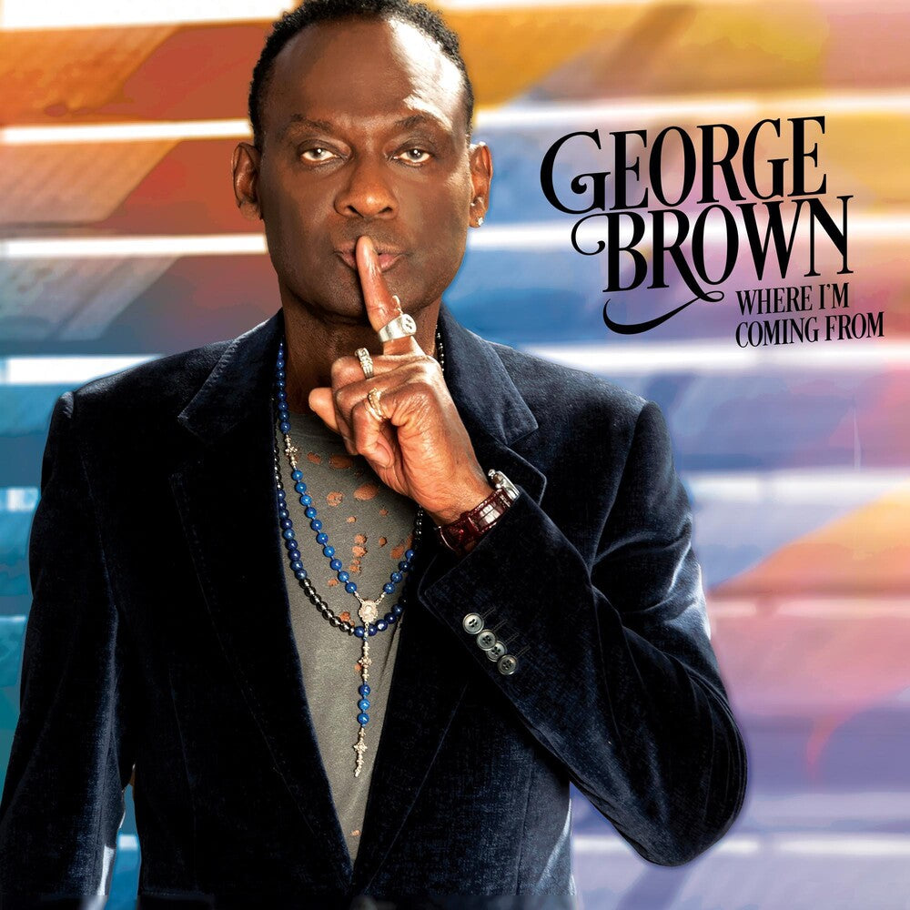 George Brown - Where I'm Coming From Music CD