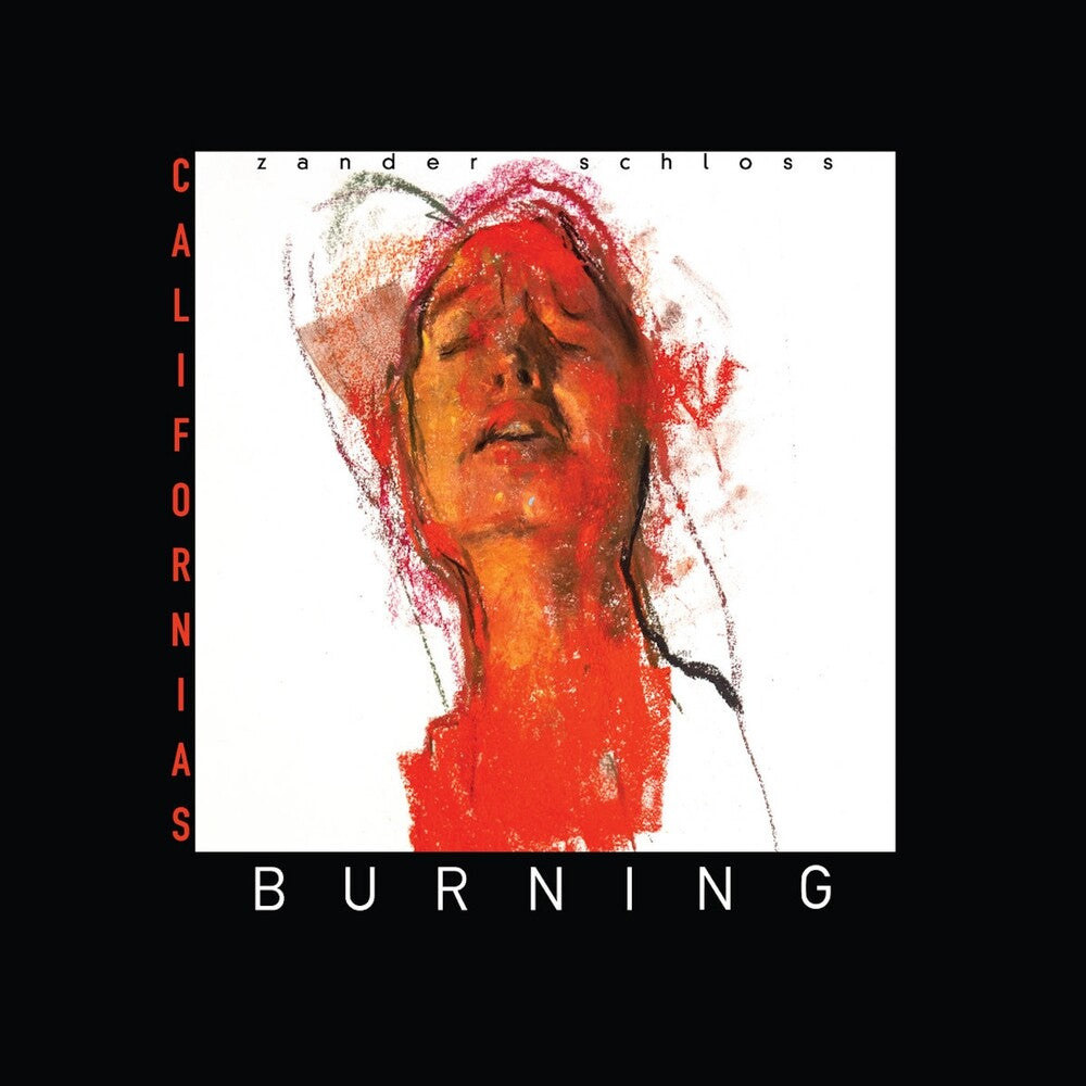Zander Schloss - California's Burning [LP] Vinyl Record