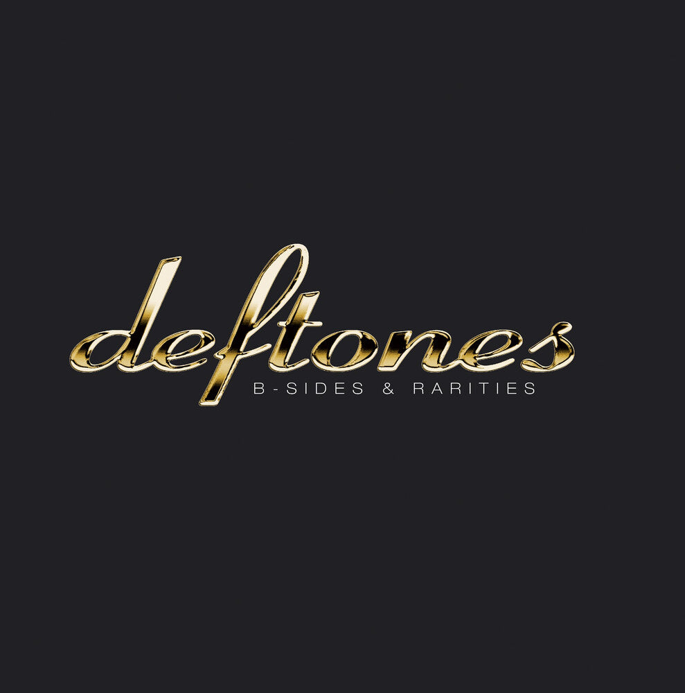 Deftones - B-Sides & Rarities [LP] [New Vinyl]