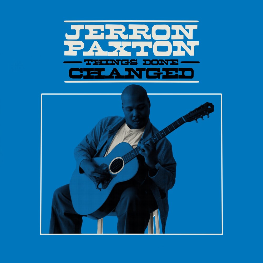 Jerron Paxton - Things Done Changed [LP] [New Vinyl]