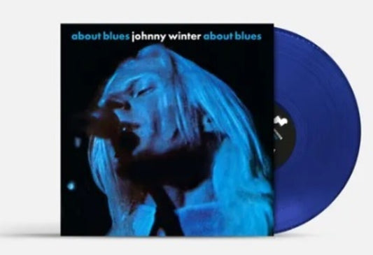 Johnny Winter - About Blues [RSD Essentials 1LPxBlue] [New Vinyl]