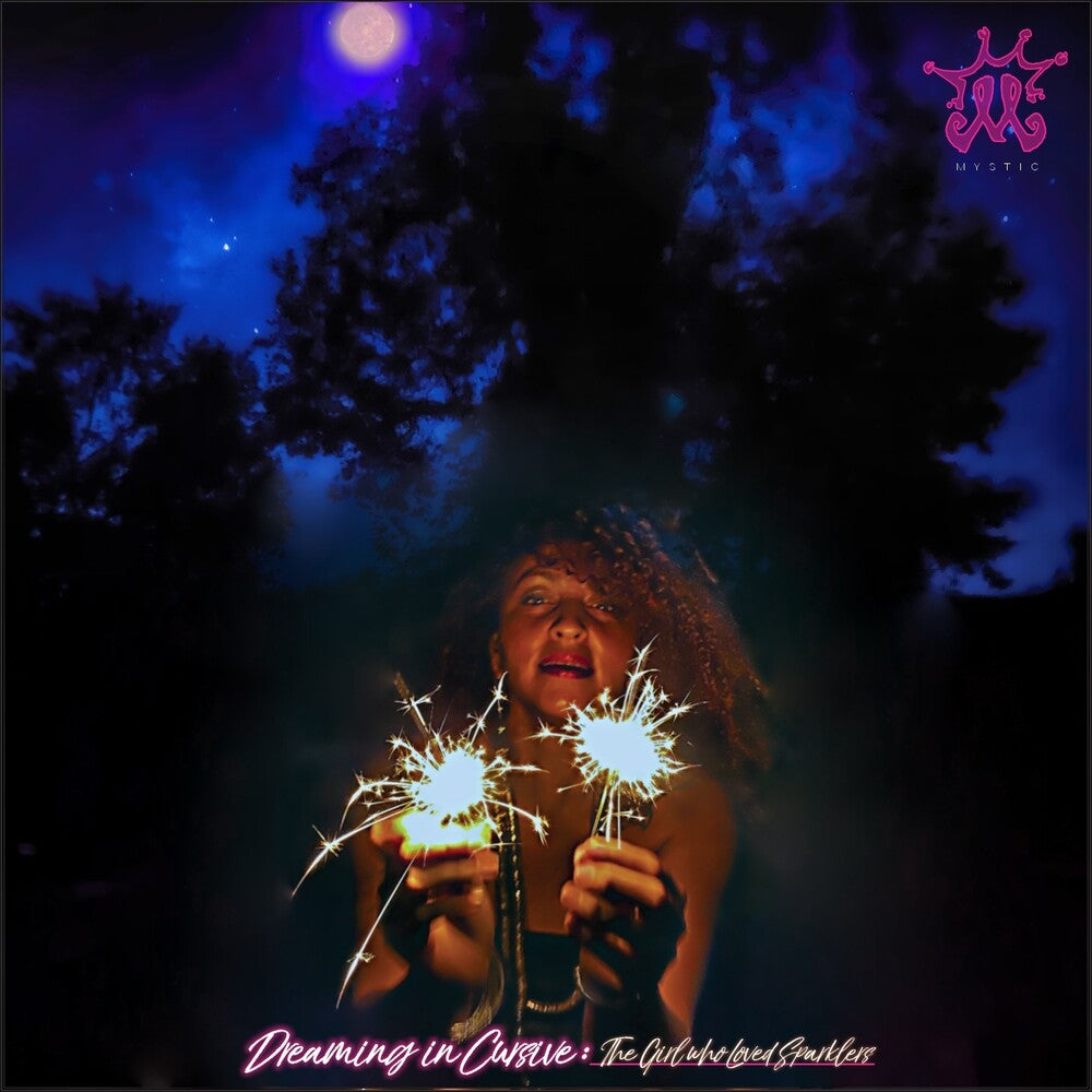 Mystic - Dreaming In Cursive: The Girl Who Loved Sparklers [LP] Vinyl Record
