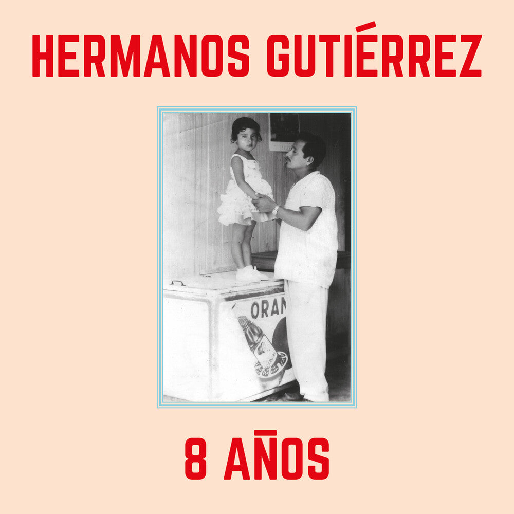Hermanos Gutierrez - 8 Anos [LP] [New Vinyl]