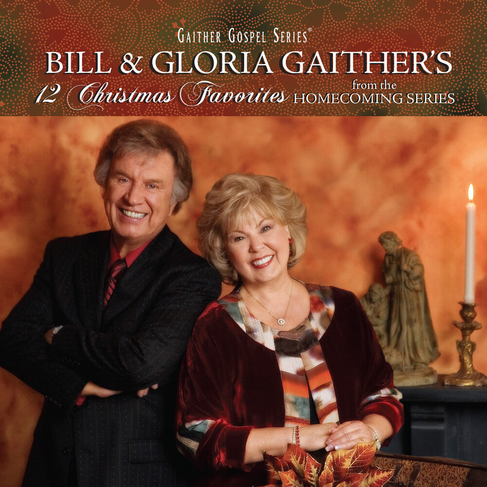 Bill & Gloria Gaither - 12 Christmas Favorites [CD]