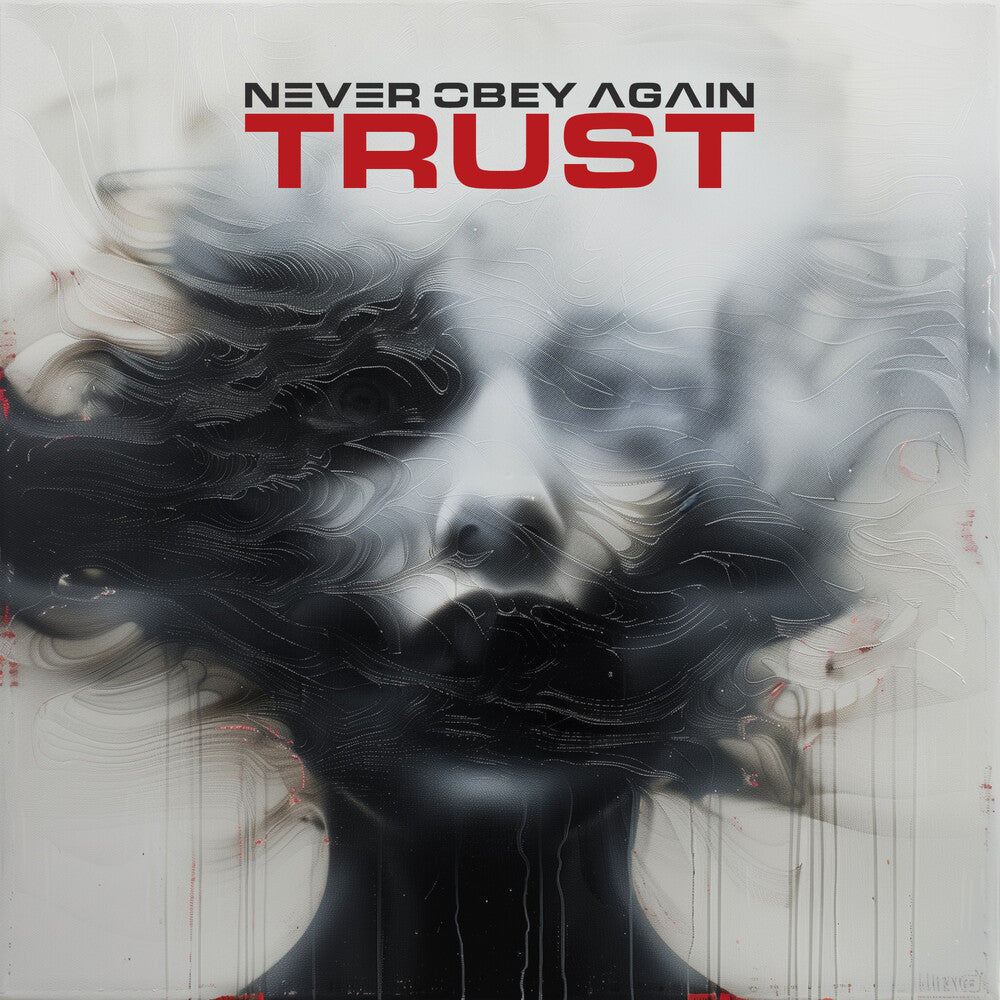 Never Obey Again - Trust [CD]