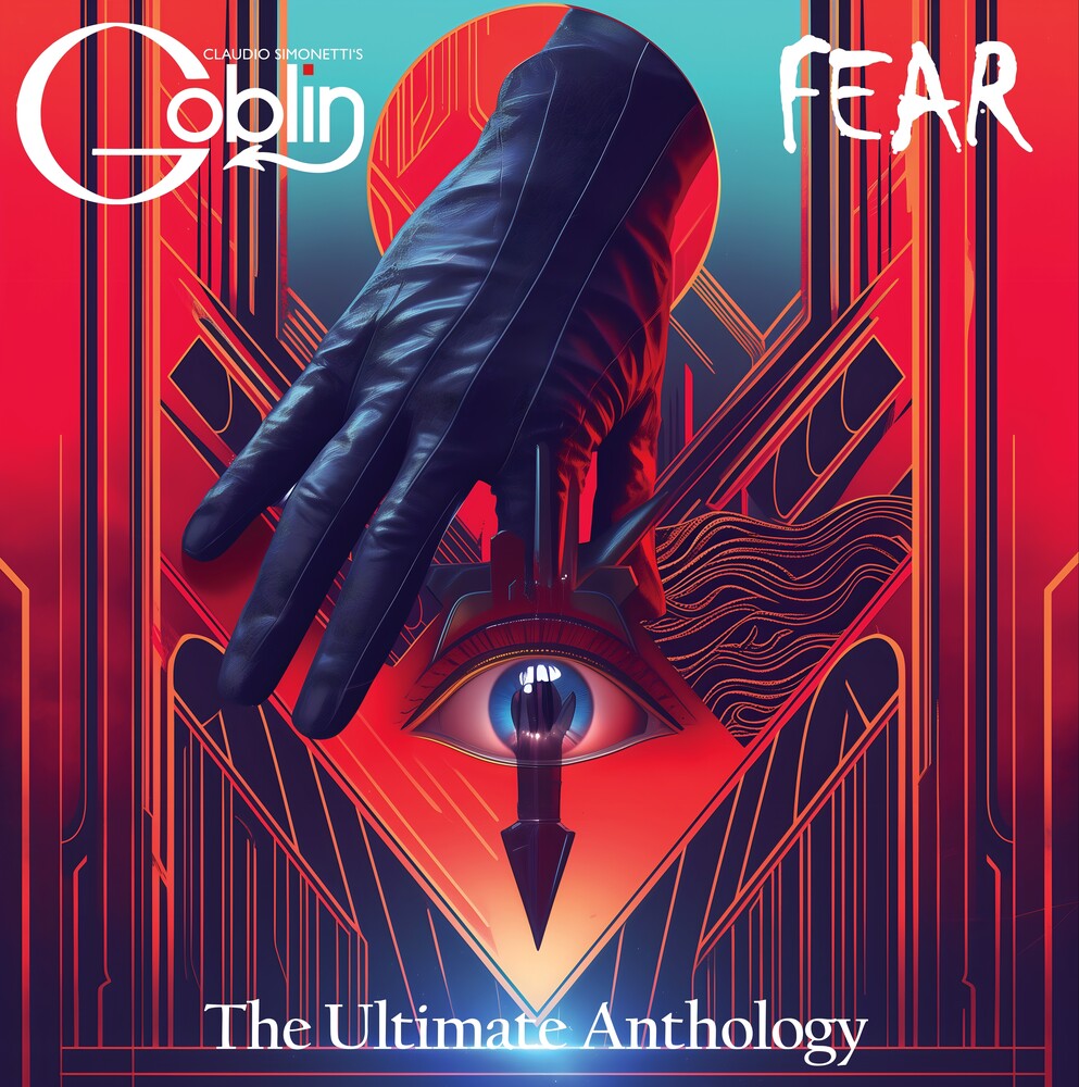 Claudio Simonetti's Goblin - Fear: The Ultimate Anthology [LP] Vinyl Record