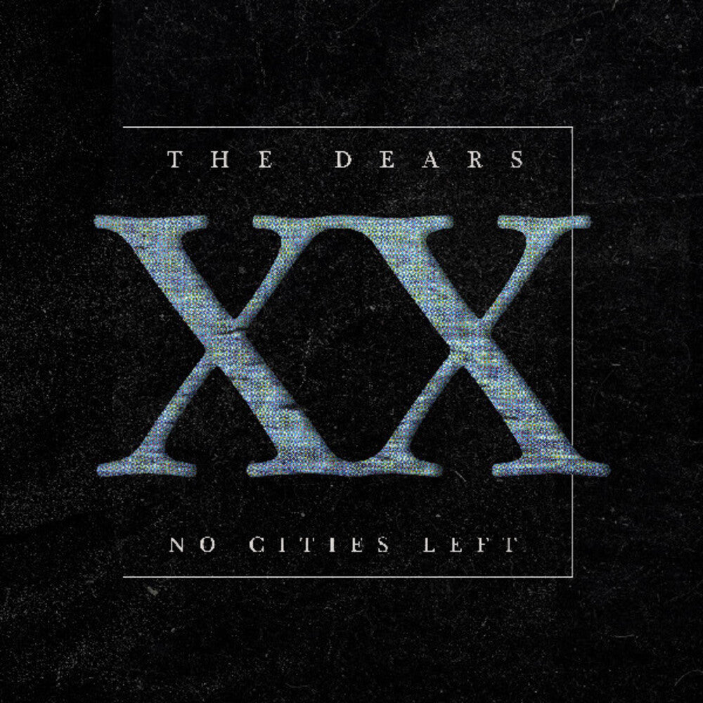 Dears - No Cities Left: The Definitive 20th Anniversary [LP] Vinyl Record