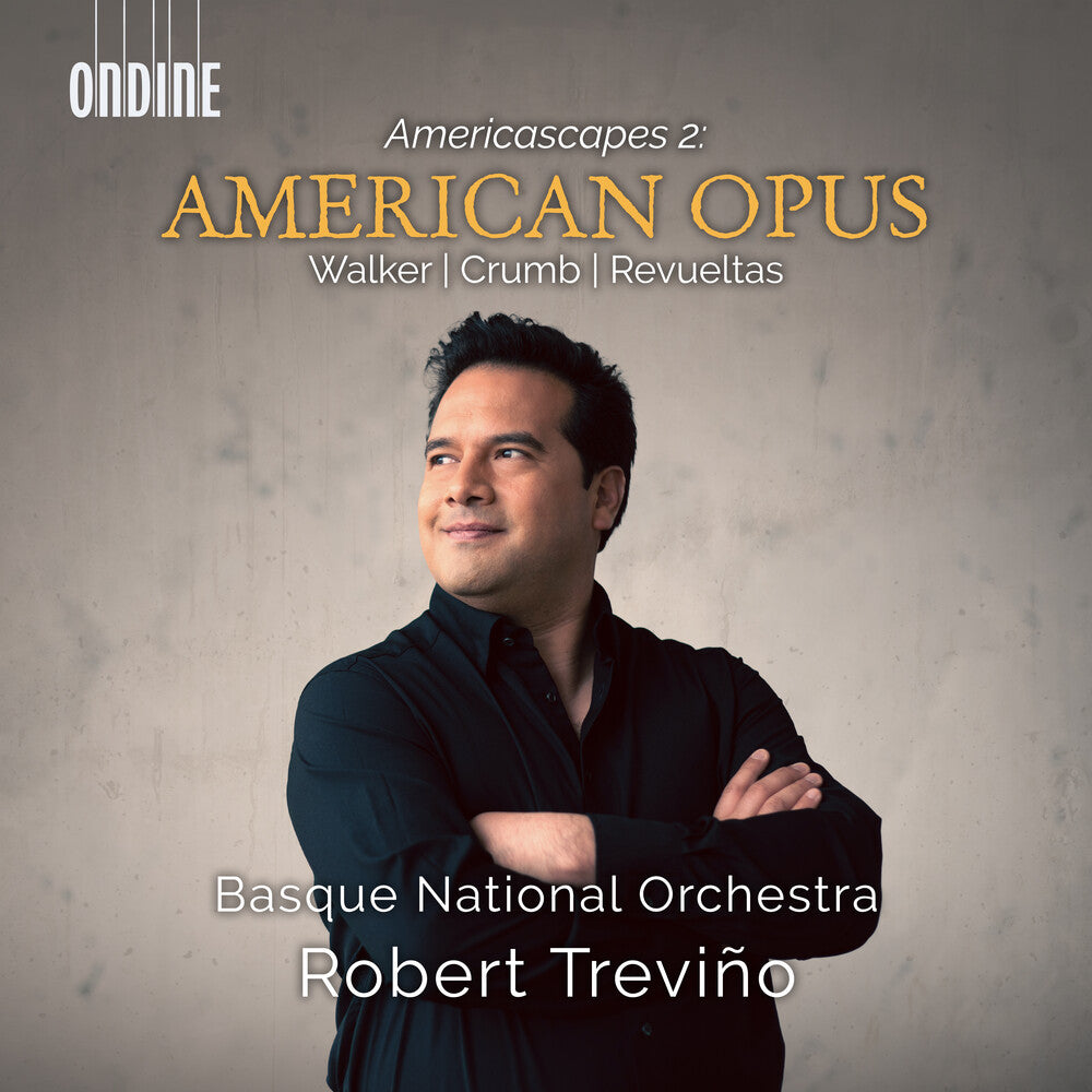 Crumb / Walker / Basque National Orchestra - American Opus (Americascapes 2) Music CD