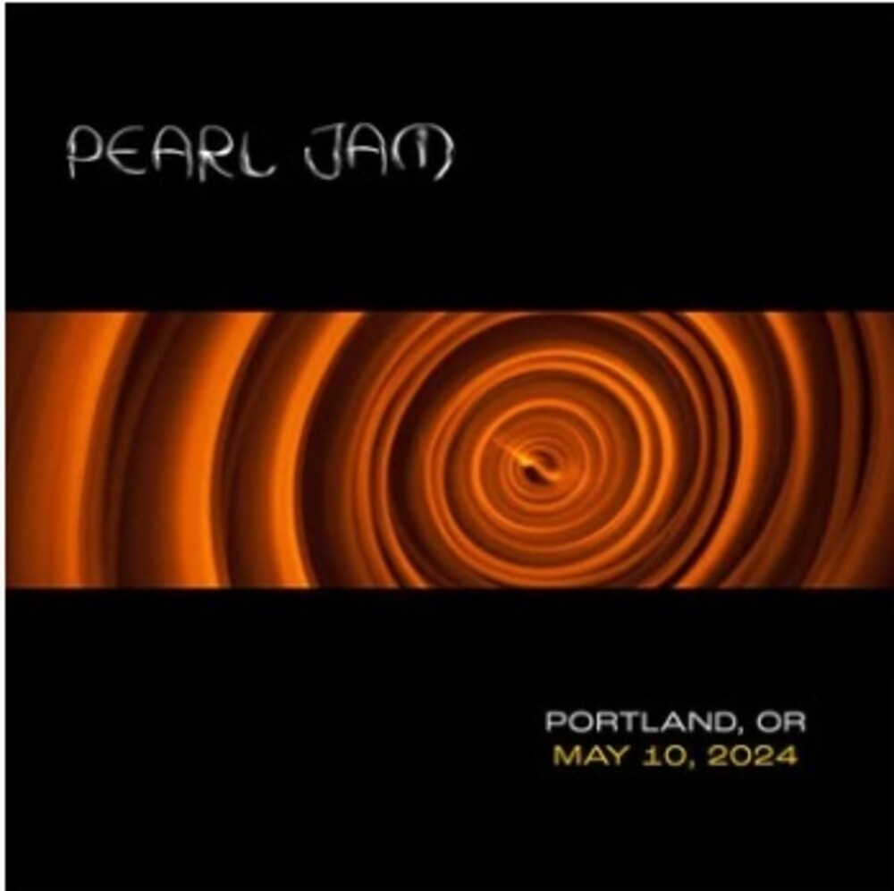 Pearl Jam - Live in Portland, OR 5/10/24 [CD] [New CD]