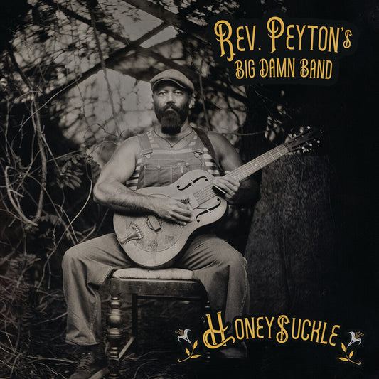 Reverend Peyton's Big Damn Band - Honeysuckle [LP] [New Vinyl]