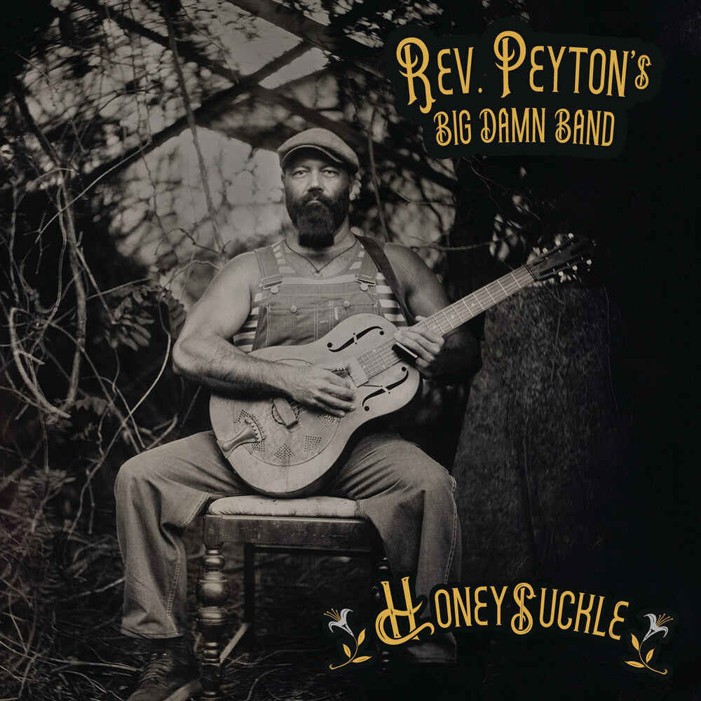 Reverend Peyton's Big Damn Band - Honeysuckle [LP] Vinyl Record