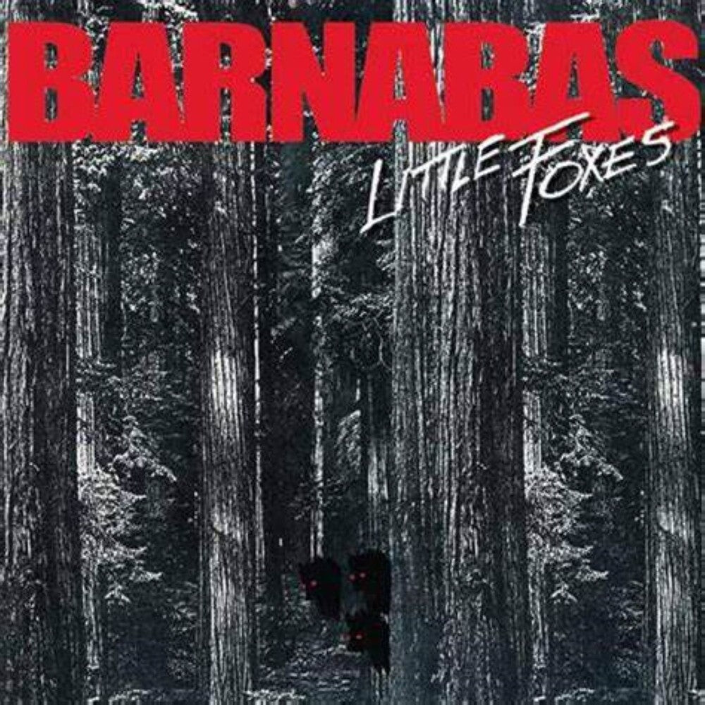 Barnabas - Little Foxes [CD]