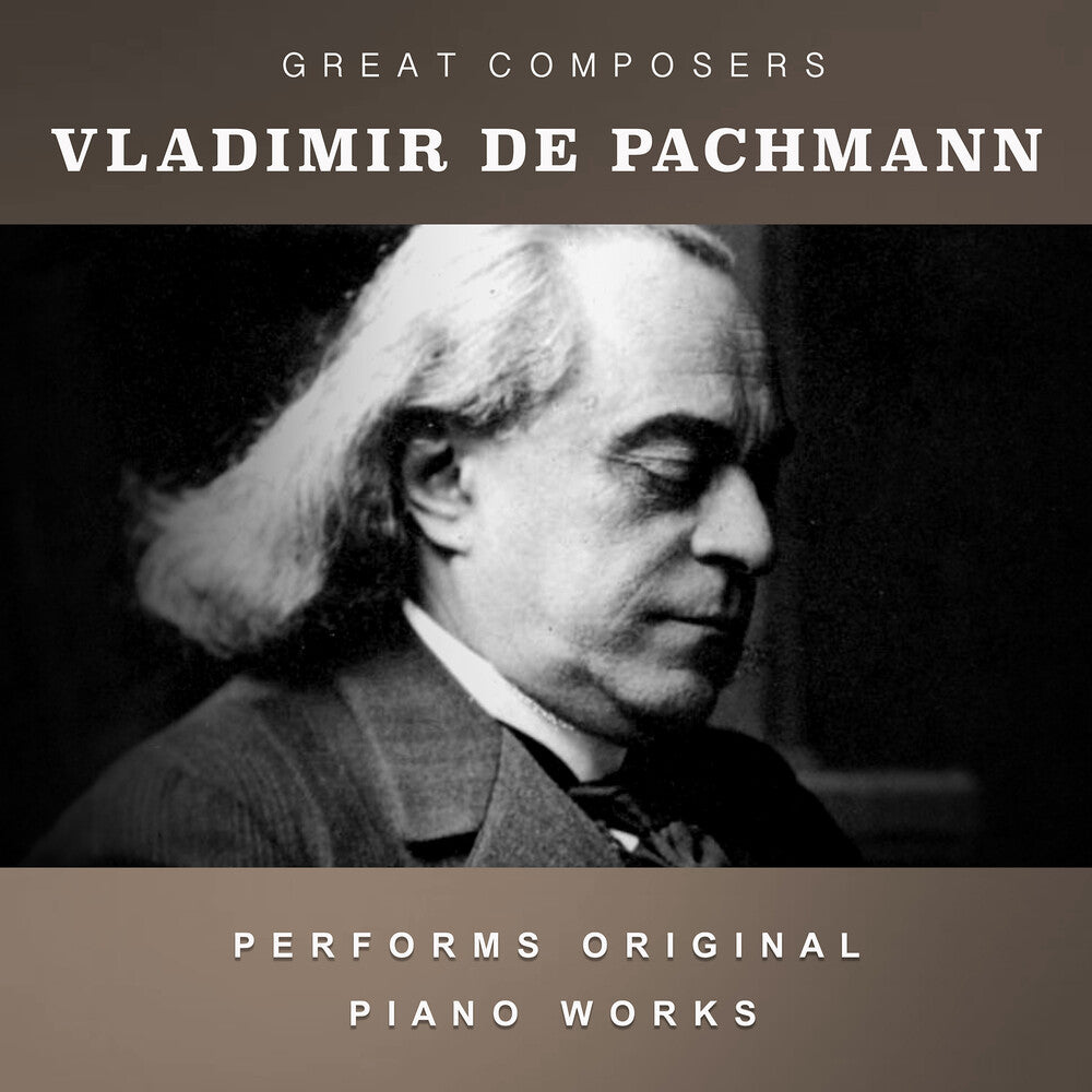 De Pachmann, Vladimir - The Condon Collection: Masters of The Piano Roll Music CD