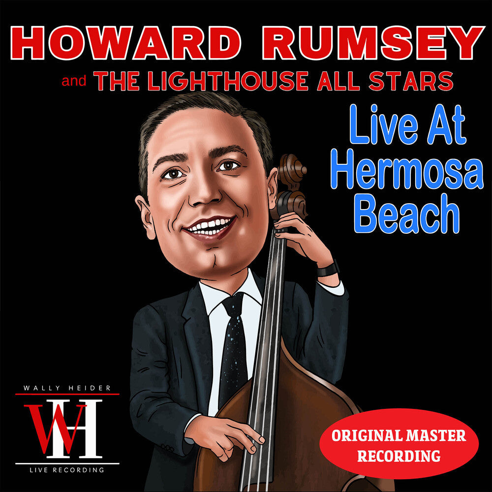 Rumsey, Howard & the Lighthouse Allstars - Live at Hermosa Beach - The Wally Heider Recordings Music CD